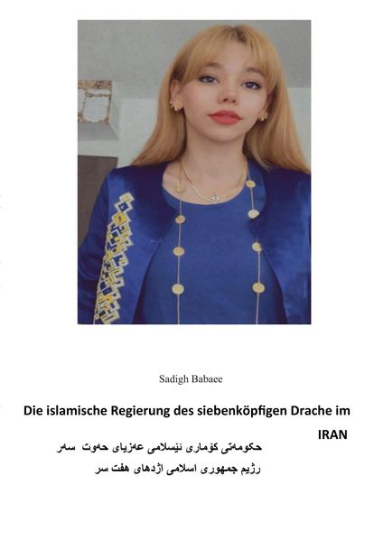Cover von Die islamische Regierung des siebenköpfigen Drachen im Iran