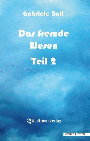 Cover von Das fremde Wesen – Teil 2