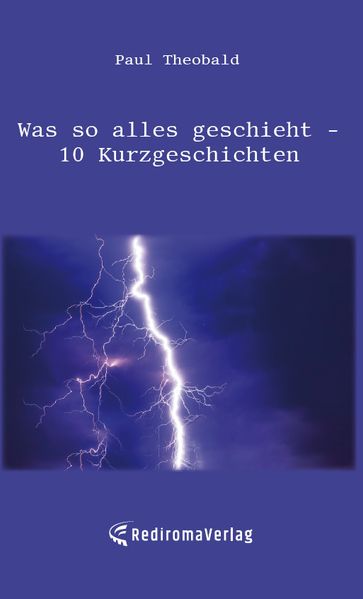 Cover von Was so alles geschieht – 10 Kurzgeschichten