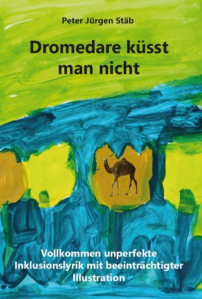 Cover von Dromedare küsst man nicht