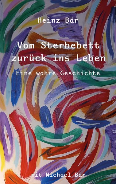 Cover von Vom Sterbebett zurück ins Leben