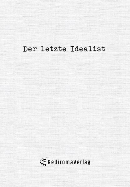 Cover von Der letzte Idealist