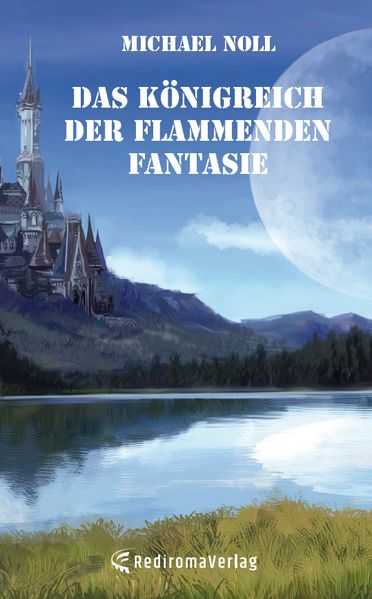 Cover von Das Königreich der flammenden Fantasie