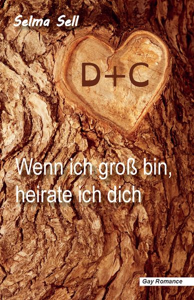 Cover von Wenn ich groß bin, heirate ich dich