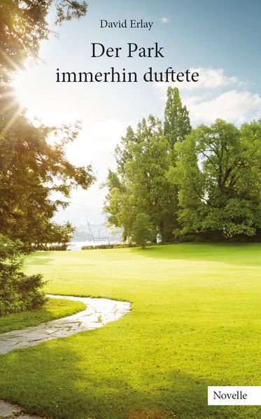 Cover von Der Park immerhin duftete