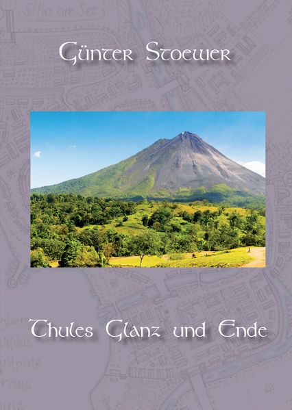 Cover von Thules Glanz und Ende