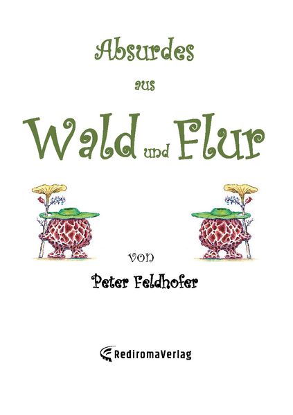 Cover von Absurdes aus Wald und Flur