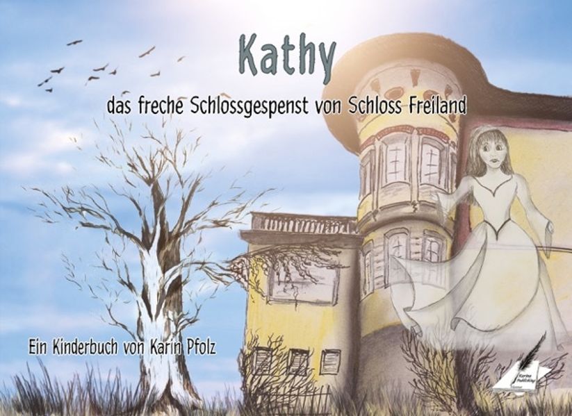 Cover von Kathy, das freche Schlossgespenst von Schloss Freiland