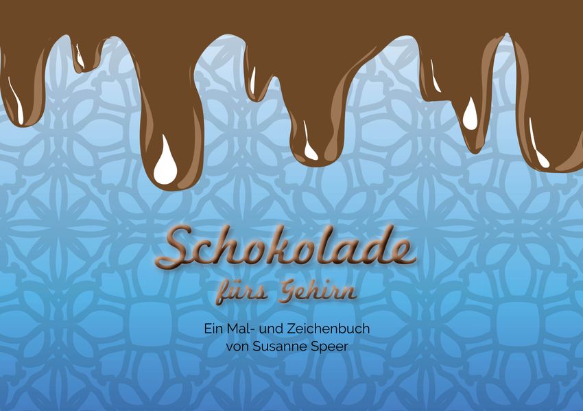 Cover von Schokolade fürs Gehirn
