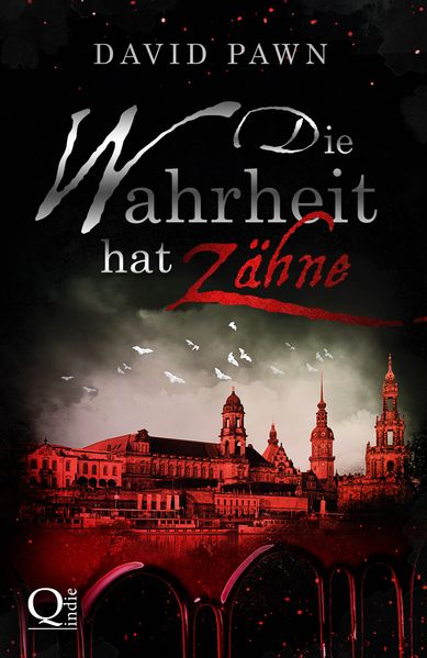 Cover von Die Wahrheit hat Zähne