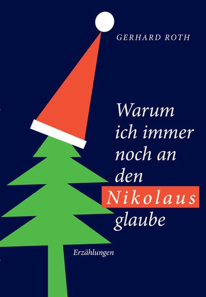 Cover von Warum ich noch immer an den Nikolaus glaube