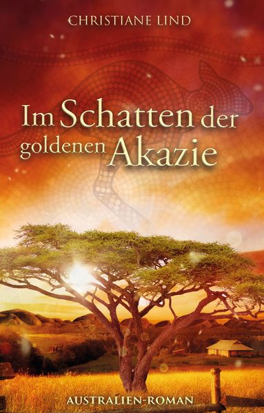 Cover von Im Schatten der goldenen Akazie