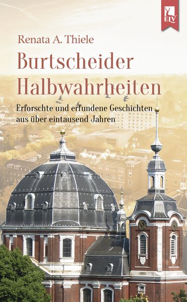 Cover von Burtscheider Halbwahrheiten
