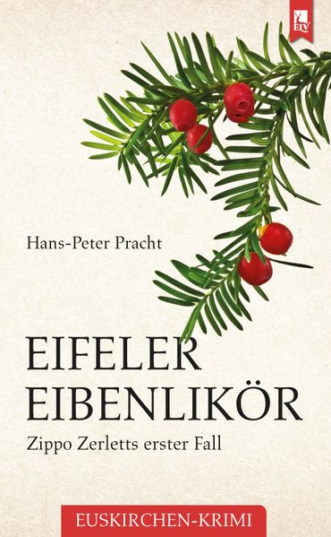 Cover von Eifeler Eibenlikör