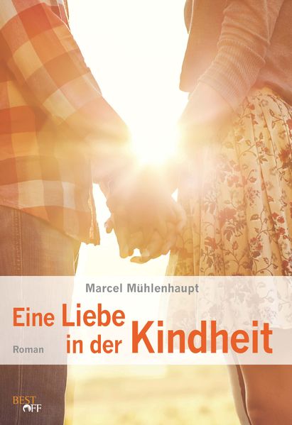 Cover von Eine Liebe in der Kindheit