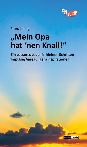 Cover von „Mein Opa hat ’nen Knall!“