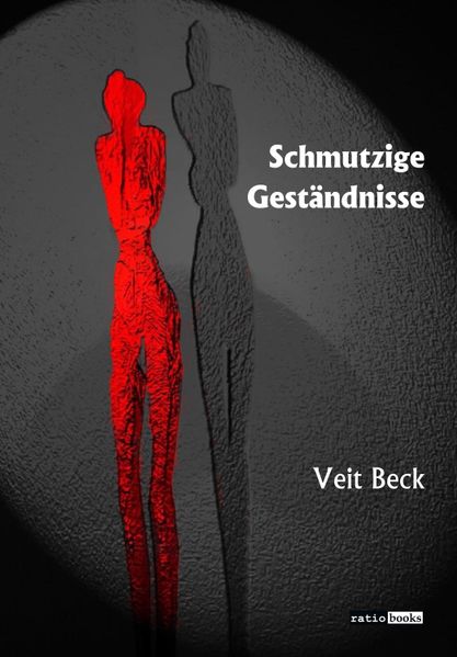 Cover von Schmutzige Geständnisse