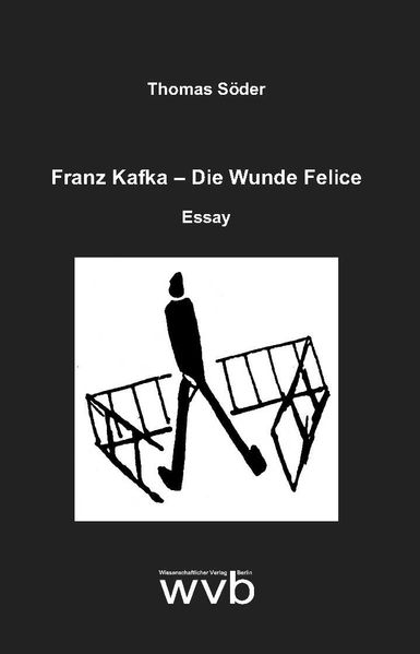 Cover von Franz Kafka – die Wunde Felice