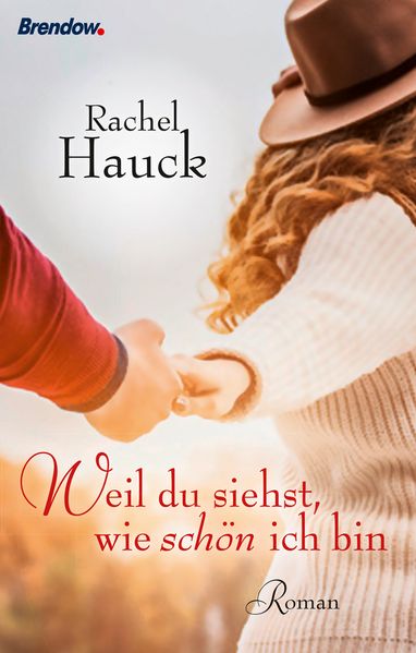 Cover von Weil du siehst, wie schön ich bin