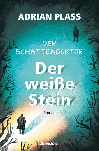Cover von Der Schattendoktor (2). Der weiße Stein