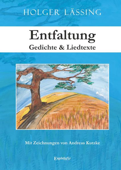 Cover von Entfaltung – Gedichte & Liedtexte