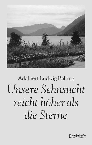 Cover von Unsere Sehnsucht reicht höher als die Sterne
