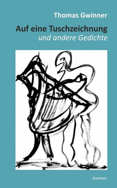 Cover von Auf eine Tuschzeichnung und andere Gedichte