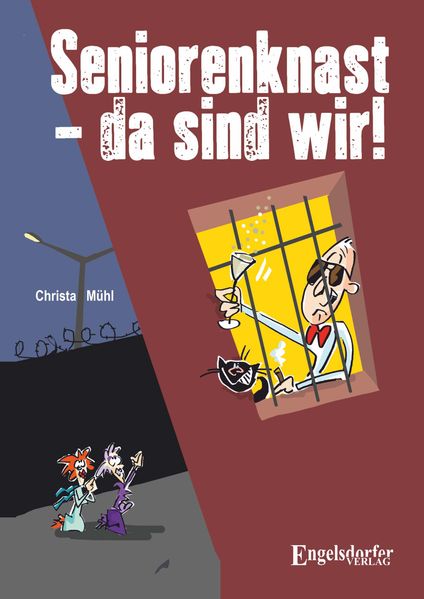 Cover von Seniorenknast (2): Da sind wir!