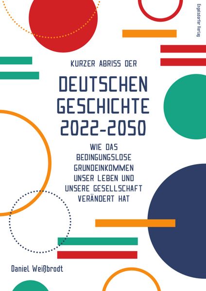 Cover von Kurzer Abriss der deutschen Geschichte 2022-2050