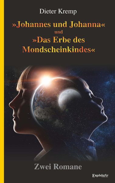 Cover von »Johannes und Johanna« und »Das Erbe des Mondscheinkindes«