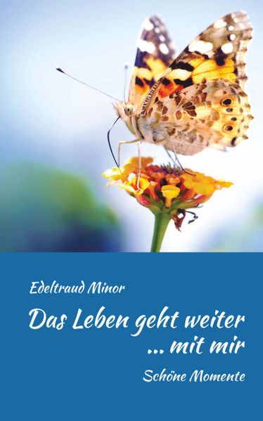 Cover von Das Leben geht weiter … mit mir
