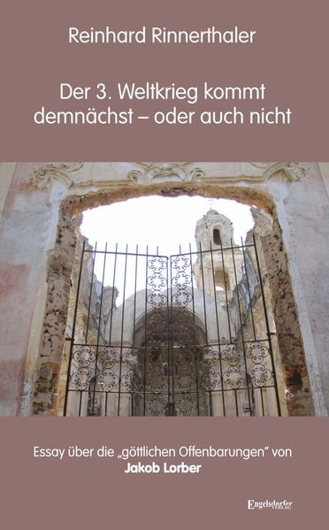 Cover von Der 3. Weltkrieg kommt demnächst – oder auch nicht