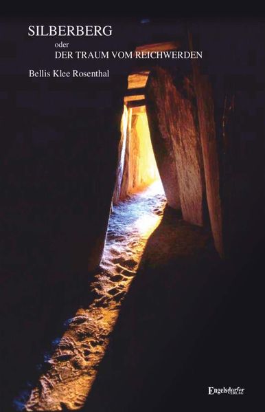 Cover von Silberberg oder Der Traum vom Reichwerden
