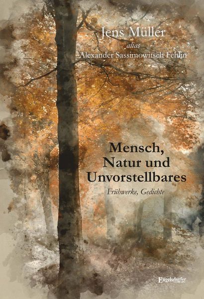Cover von Mensch, Natur und Unvorstellbares