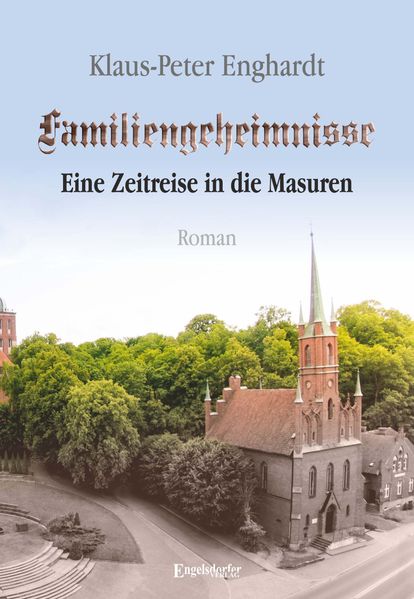 Cover von Familiengeheimnisse – Eine Zeitreise in die Masuren