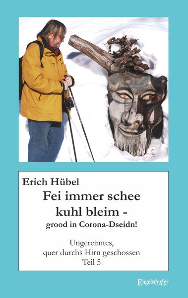 Cover von Fei immer schee kuhl bleim – grood in Corona-Dseidn!