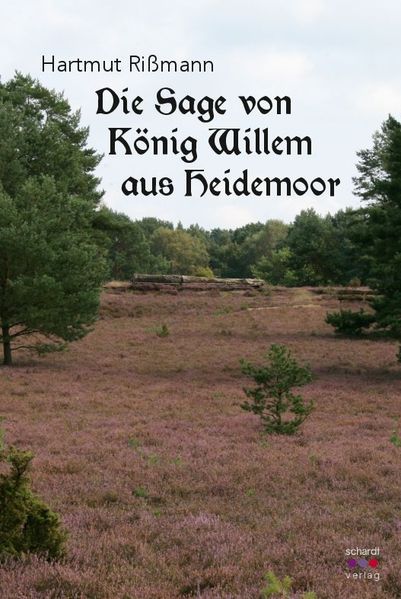 Cover von Die Sage von König Willem aus Heidemoor