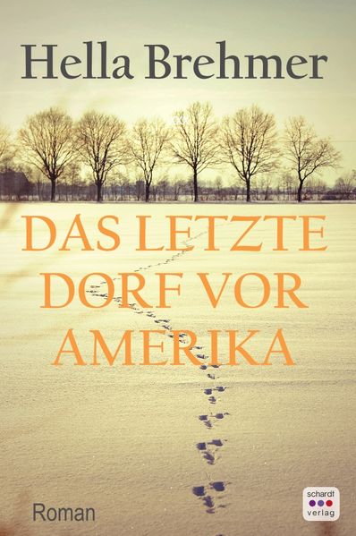 Cover von Das letzte Dorf vor Amerika
