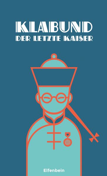 Cover von Der letzte Kaiser
