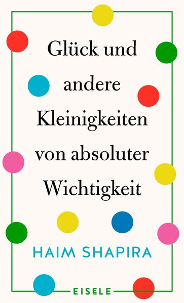 Cover von Glück und andere Kleinigkeiten von absoluter Wichtigkeit