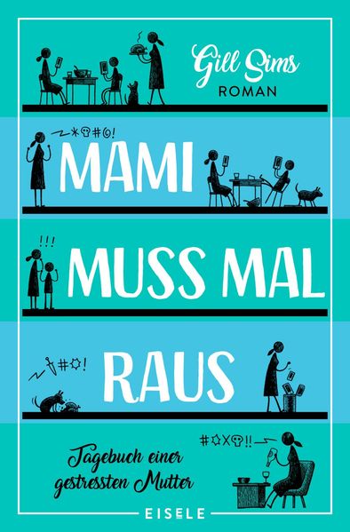 Cover von Mami muss mal raus.