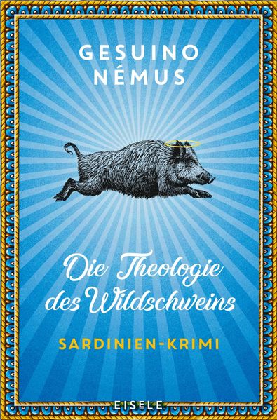 Cover von Die Theologie des Wildschweins