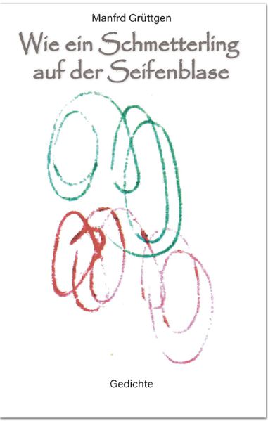Cover von Wie ein Schmetterling auf der Seifenblase