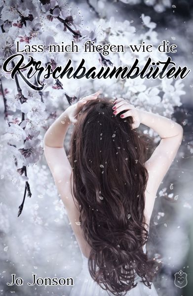 Cover von Lass mich fliegen wie die Kirschbaumblüten