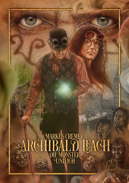 Cover von Archibald Leach, die Monster und ich