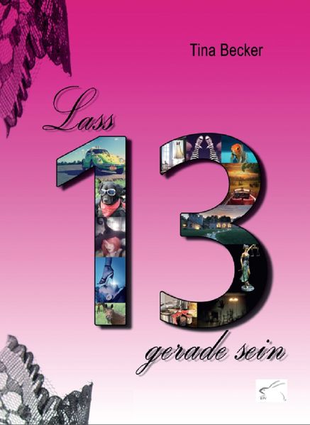 Cover von Lass 13 gerade sein