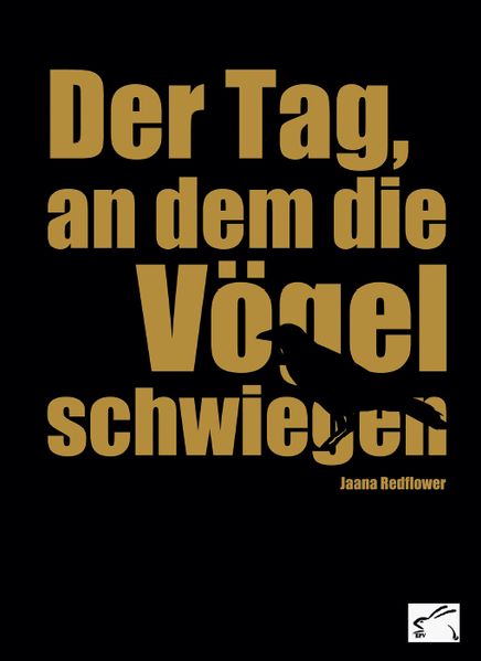 Cover von Der Tag, an dem die Vögel schwiegen