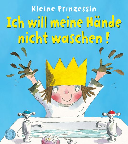 Cover von Kleine Prinzessin – Ich will meine Hände nicht waschen!