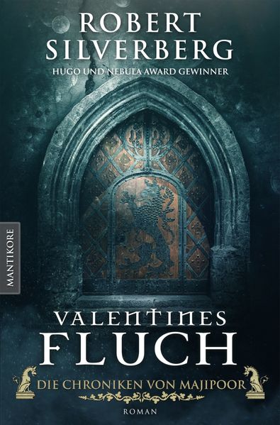 Cover von Valentines Fluch – Die Chroniken von Majipoor: Ein Klassiker des Hugo und Nebula Award Preisträger Robert Silverberg