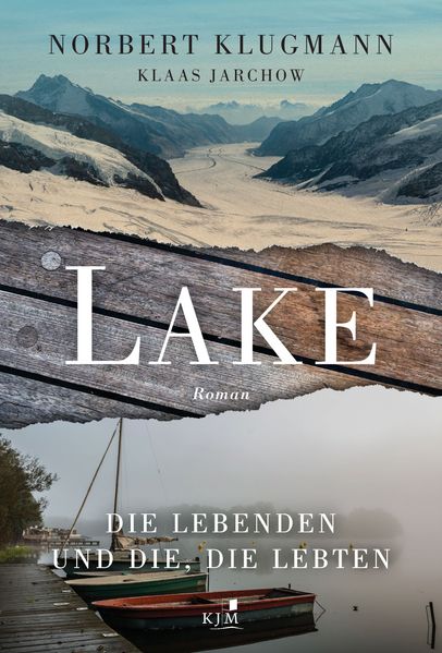 Cover von LAKE. Die Lebenden und die, die lebten